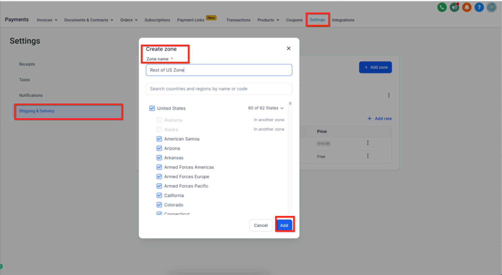Choose the countries or regions included in a shipping zone. Source [18].